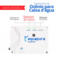 Ozônio para Caixas d'água 1.000 Litros Aquapura Essential sem wifi 220v Panozon