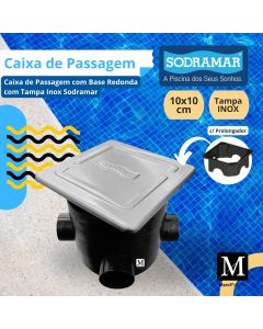 Caixa de Passagem com Base Redonda com Tampa Inox Sodramar
